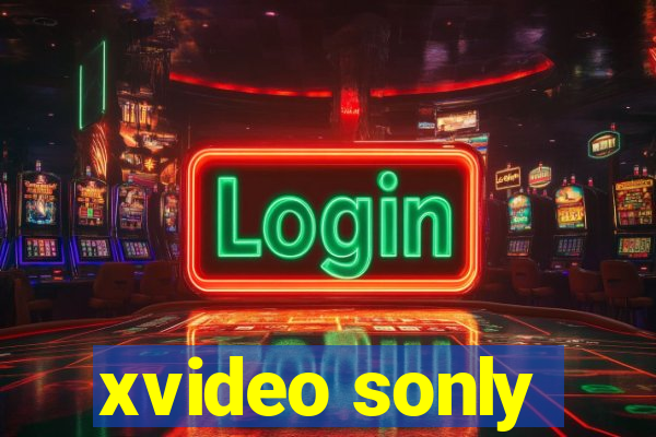 xvideo sonly